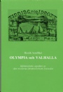 Idrottshistoria Olympia och Valhalla aspekter av den moderna idrottsrörelsens framväxt